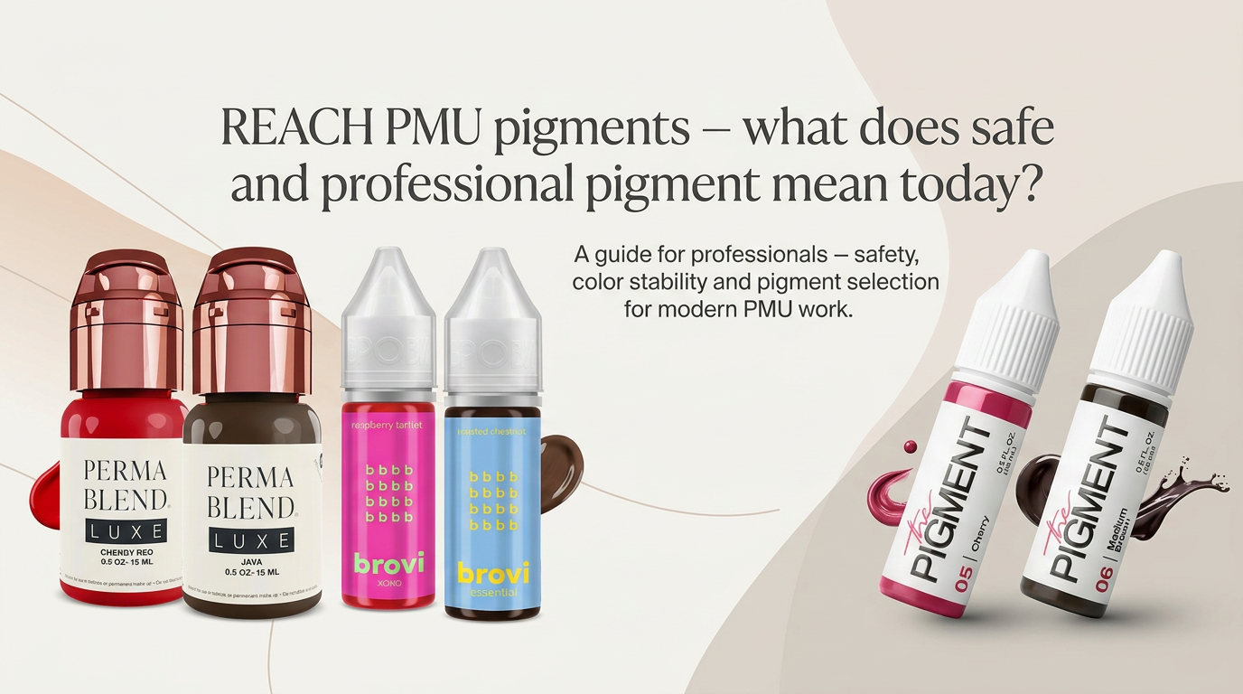 REACH PMU Pigmenti – Što danas znači siguran i profesionalan pigment
